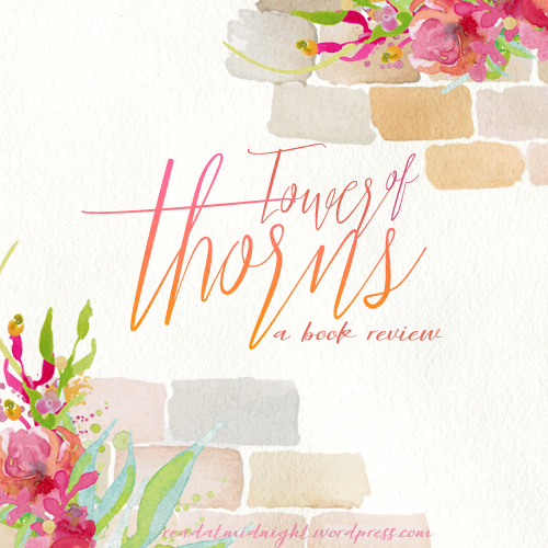 Book-Review-Tower-of-Thorns
